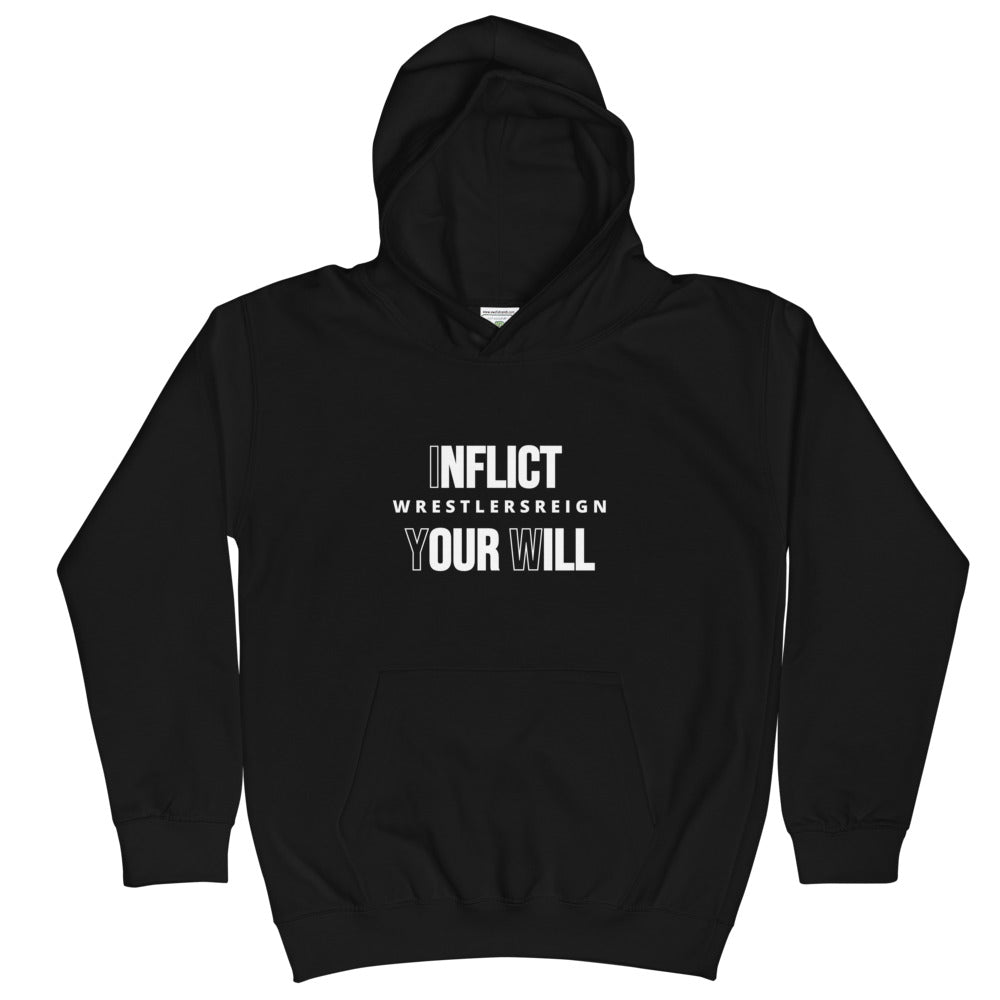 Inflict Your Will Youth Hoodie - Wrestlers Reign