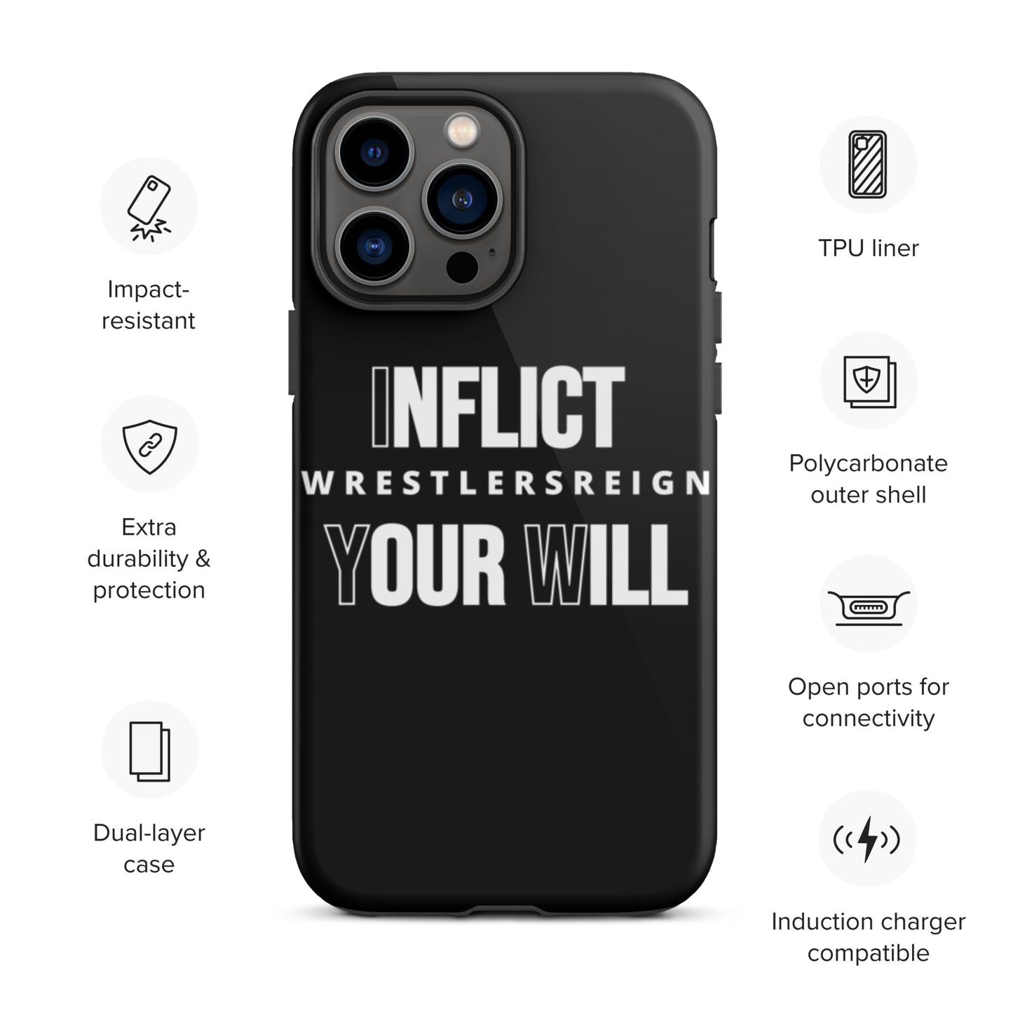 Inflict Your Will Tough iPhone case - Wrestlers Reign