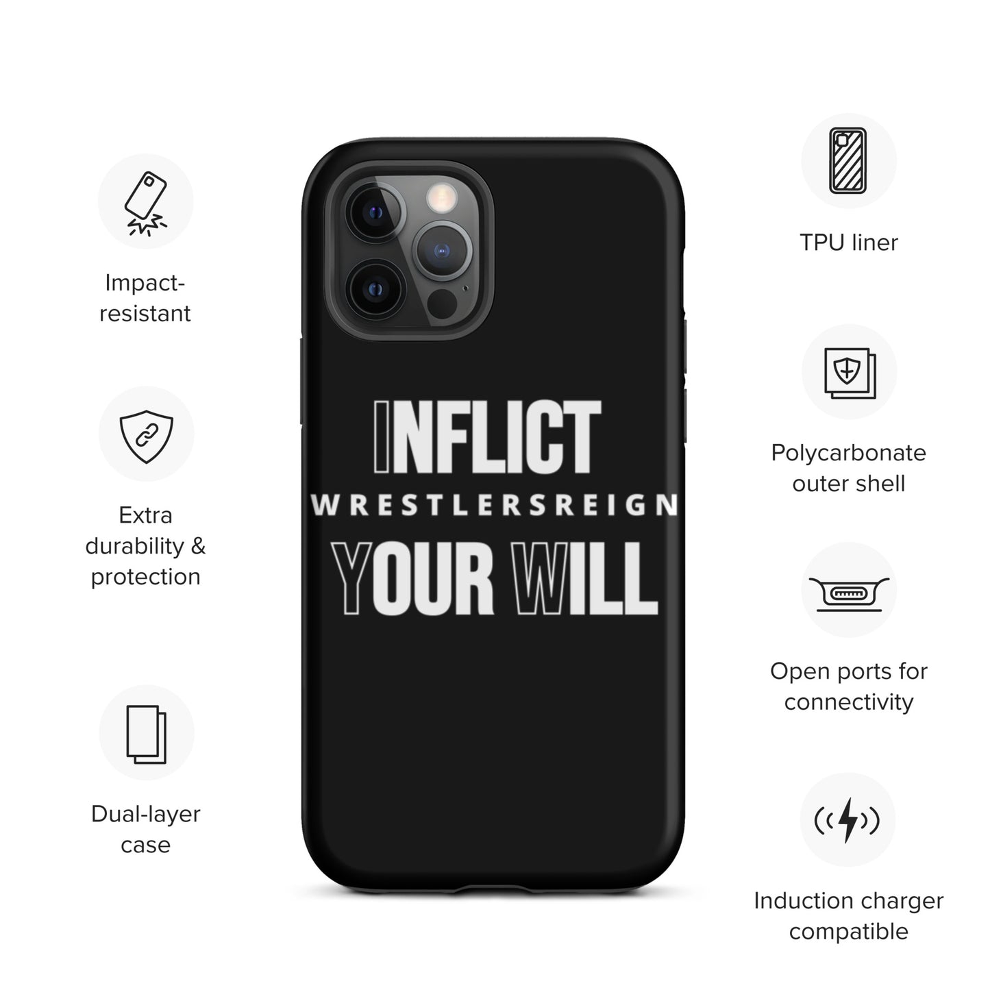 Inflict Your Will Tough iPhone case - Wrestlers Reign