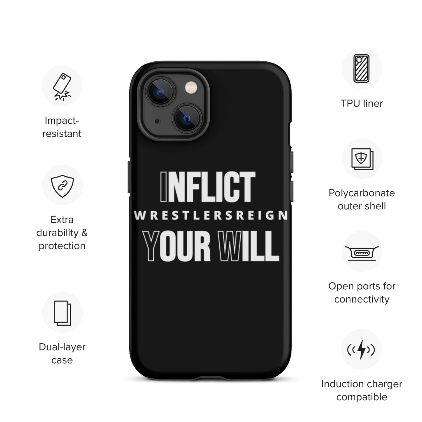 Inflict Your Will Tough iPhone case - Wrestlers Reign