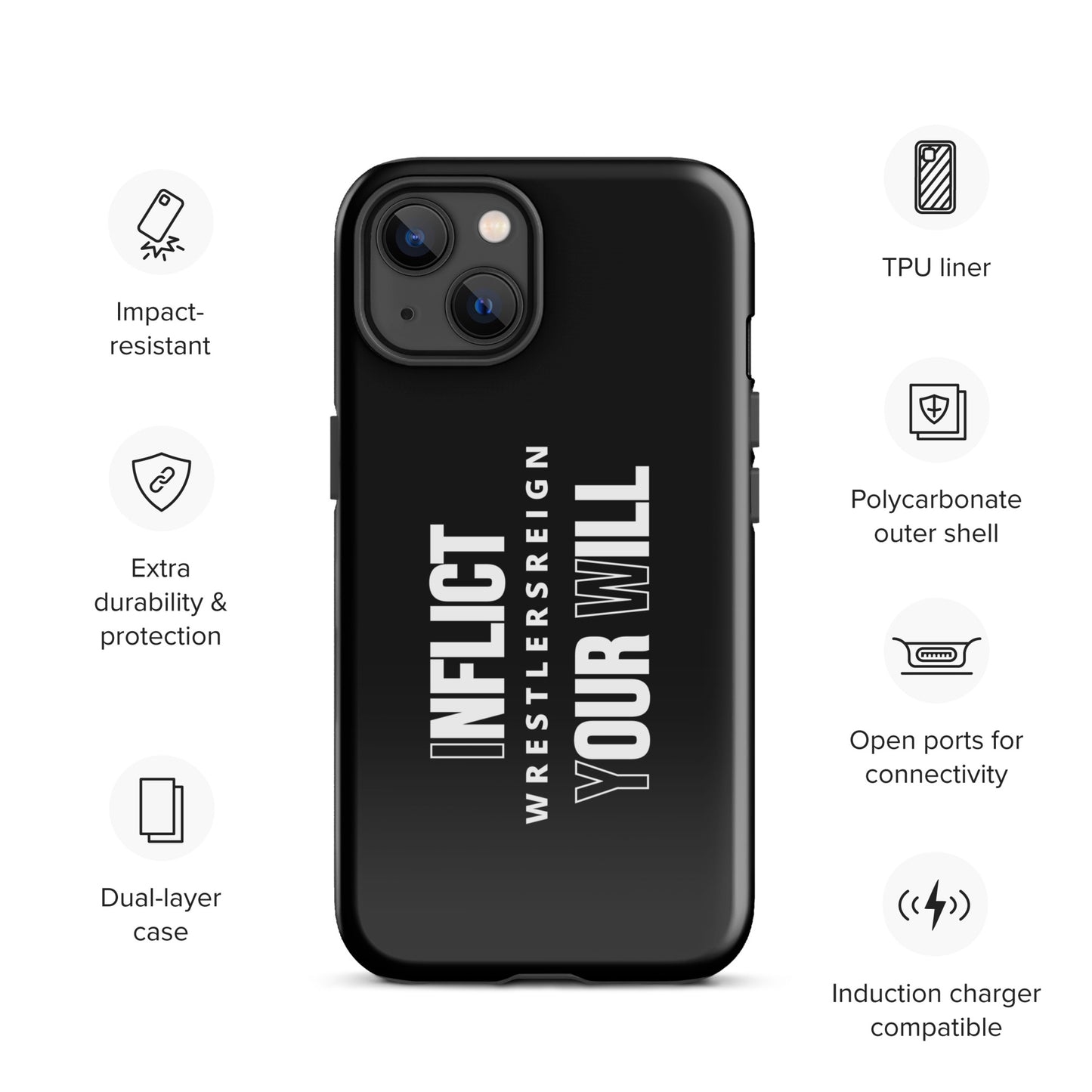 Inflict your Will iPhone® Case - Wrestlers Reign 