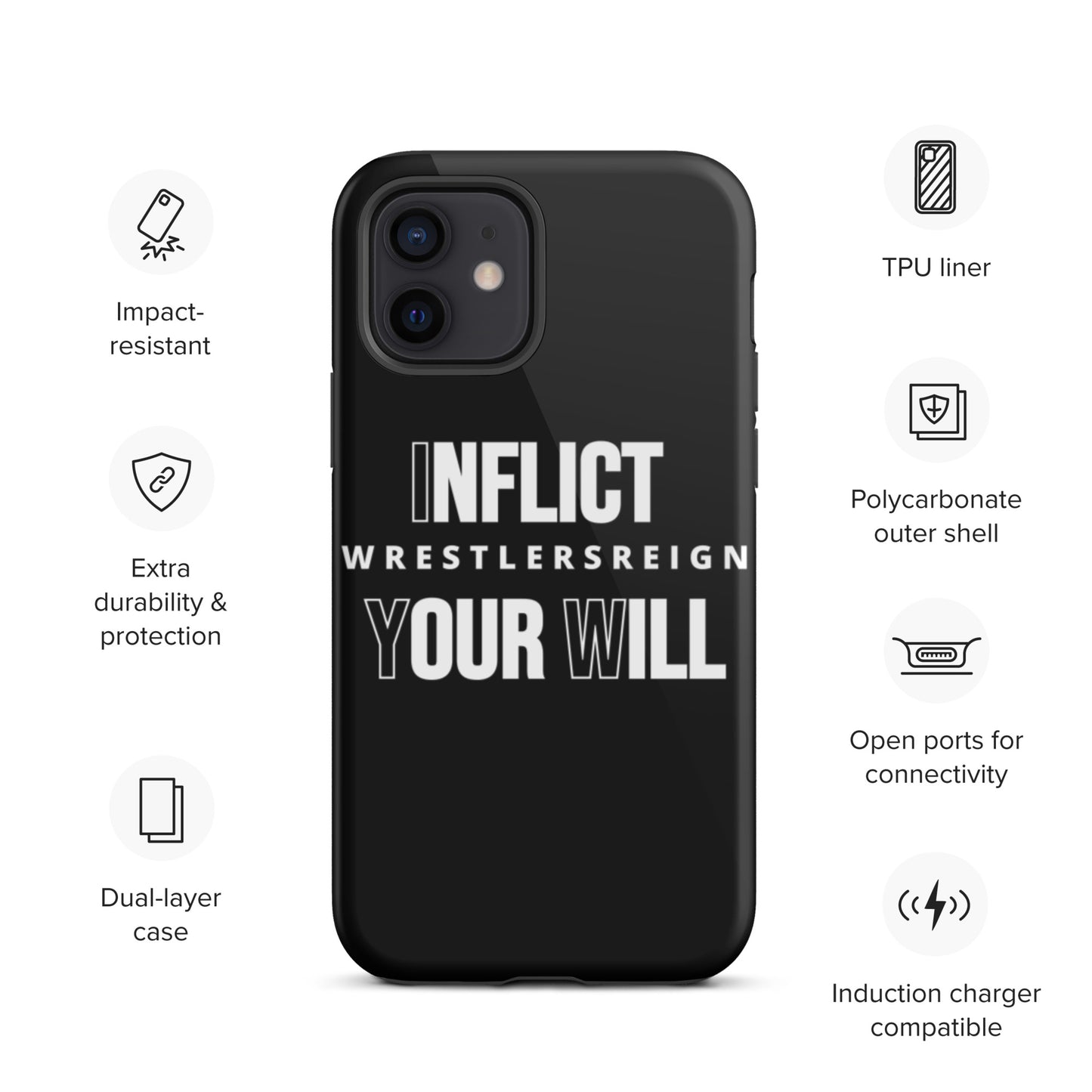 Inflict Your Will Tough iPhone case - Wrestlers Reign 