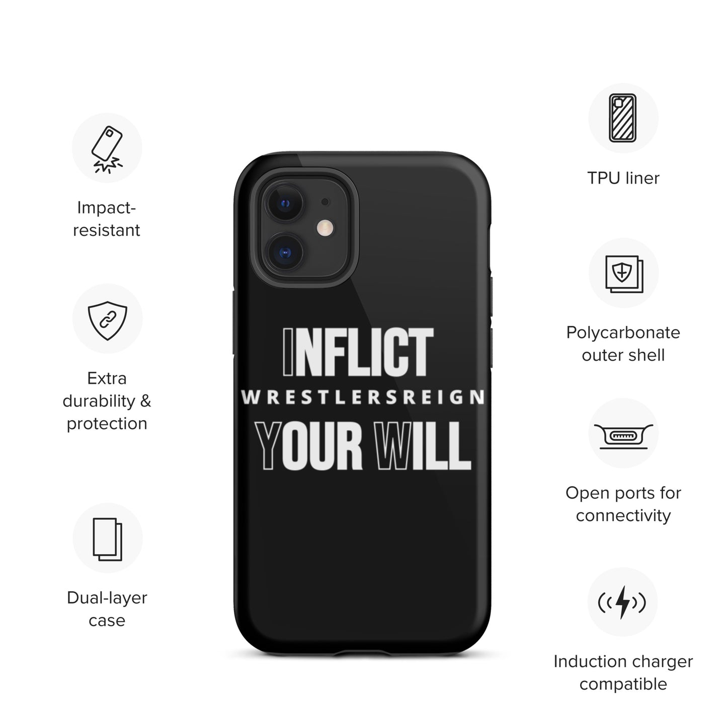 Inflict Your Will Tough iPhone case - Wrestlers Reign 