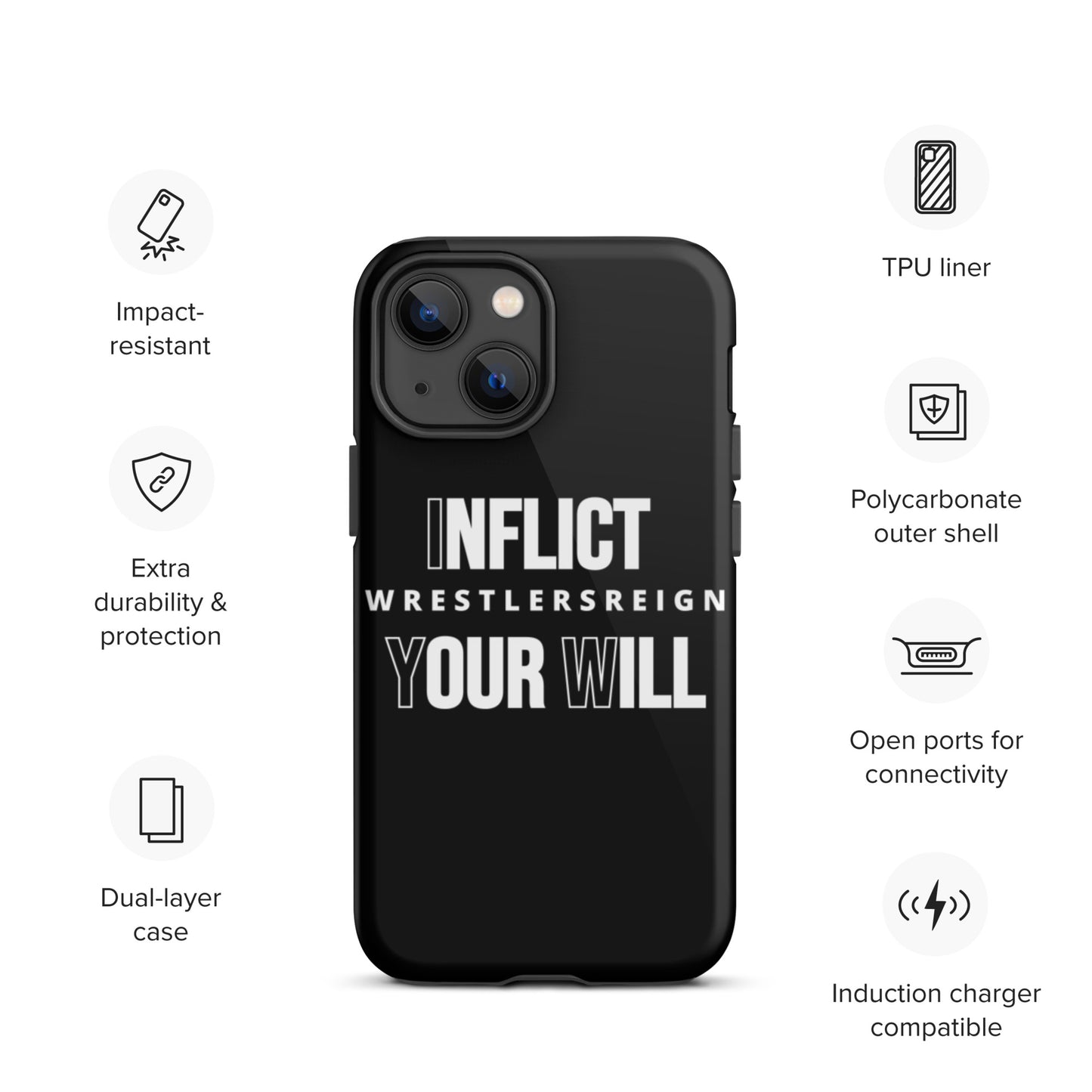 Inflict Your Will Tough iPhone case - Wrestlers Reign 