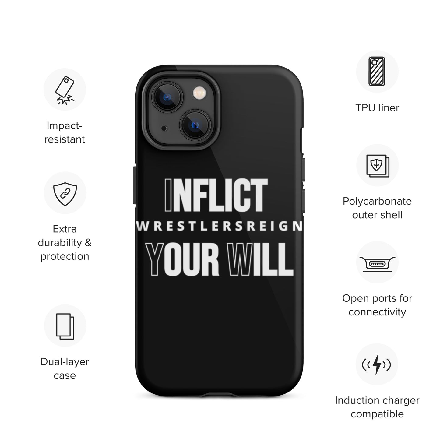 Inflict Your Will Tough iPhone case - Wrestlers Reign 