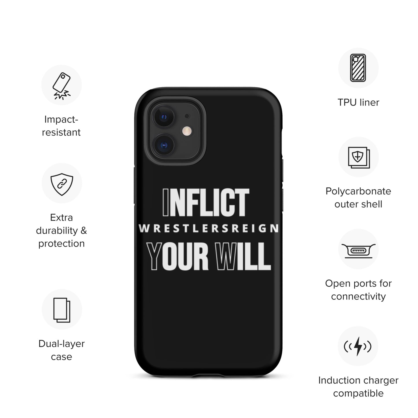 Inflict Your Will Tough iPhone case - Wrestlers Reign 